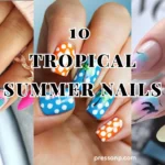 A three-panel landscape nail art collage showcasing tropical vacation manicures—including flamingo and hibiscus art, polka-dot beach patterns, and sunset palm tree ombrés—with a white graphic text overlay from pressonp.com.
