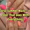 Horizontal YouTube thumbnail collage titled "7 Coral Summer Nails – the Color That Goes With Everything," displaying three distinct panels of bright coral, peach, and hot pink manicures featuring floral art and gold foil accents.
